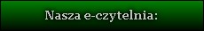 Nasza e-czytelnia: